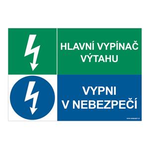 HLAVNÍ VYPÍNAČ VÝTAHU - VYPNI V NEBEZPEČÍ, KOMBINACE, plast 2 mm, A4