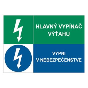 Hlavný vypínač výťahu-Vypni v nebezpečenstve, kombinácia,plast 1mm,297x210mm