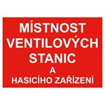 Místnost ventilových stanic a hasicího zařízení - bezpečnostní tabulka, plast 2 mm 210 x 150 mm