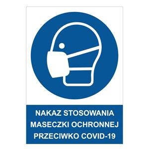 NAKAZ STOSOWANIA MASECZKI OCHRONNEJ PRZECIWKO COVID-19 - znak BHP, 0,5 mm płyta PVC A5