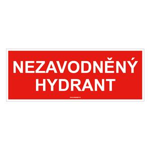 Nezavodněný hydrant - bezpečnostní tabulka, plast 1 mm 210x80 mm