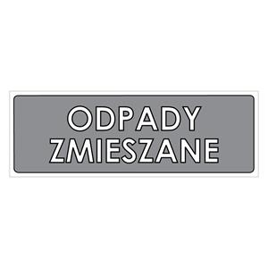 ODPADY ZMIESZANE, naklejka 290x100 mm