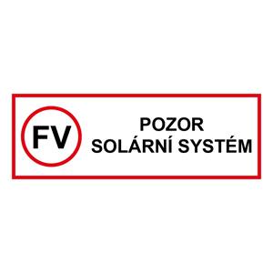 POZOR solárny systém - bezpečnostná tabuľka, plast 0,5 mm 150 x 50 mm