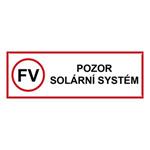 POZOR solárny systém - bezpečnostná tabuľka, plast 2 mm s dierkami 150 x 50 mm