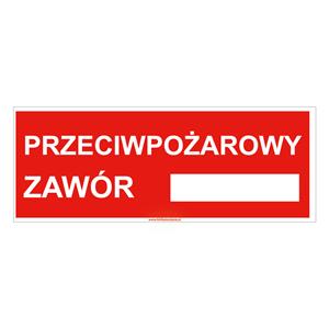 Przeciwpożarowy zawór - znak, naklejka 210x80 mm