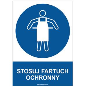 STOSUJ FARTUCH OCHRONNY - znak BHP, naklejka A4