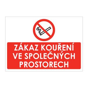 ZÁKAZ KOUŘENÍ VE SPOLEČNÝCH PROSTORECH, plast 2 mm, A5