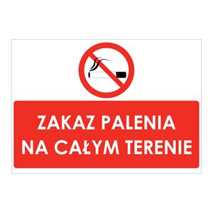 ZAKAZ PALENIA NA CAŁYM TERENIE, naklejka 297x210 mm