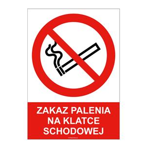 ZAKAZ PALENIA NA KLATCE SCHODOWEJ, płyta PVC 1 mm, 148x210 mm