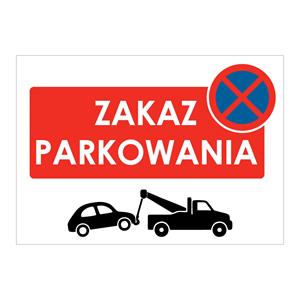 ZAKAZ PARKOWANIA - znak BHP, naklejka A4