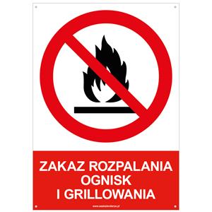 ZAKAZ ROZPALANIA OGNISK I GRILLOWANIA - znak BHP z dziurkami, płyta PVC A5, 2 mm