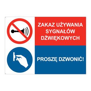 ZAKAZ UŻYWANIA SYGNAŁÓW... - PROSZĘ DZWONIĆ, ZNAK ŁĄCZONY, płyta PVC 2 mm z dziurkami, 297x210 mm