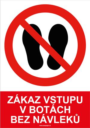 ZÁKAZ VSTUPU V BOTÁCH BEZ NÁVLEKU - bezpečnostní tabulka, plast A5, 2 mm