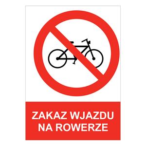 ZAKAZ WJAZDU NA ROWERZE - znak BHP, płyta PVC A4, 2 mm