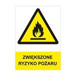 ZWIĘKSZONE RYZYKO POŻARU - znak BHP, naklejka A4